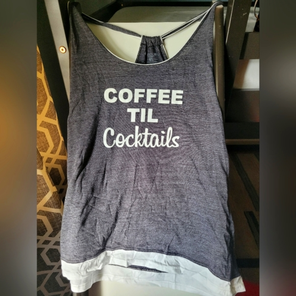 Coffee til Cocktails loose‎ fit tank, NWOT